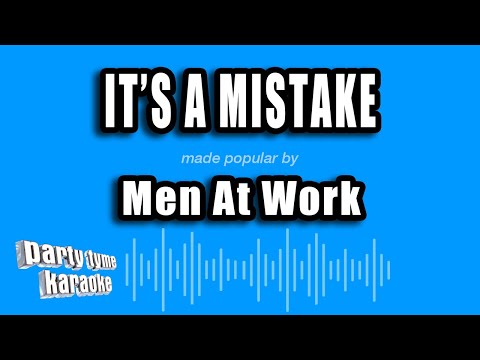 Men At Work - It's a Mistake