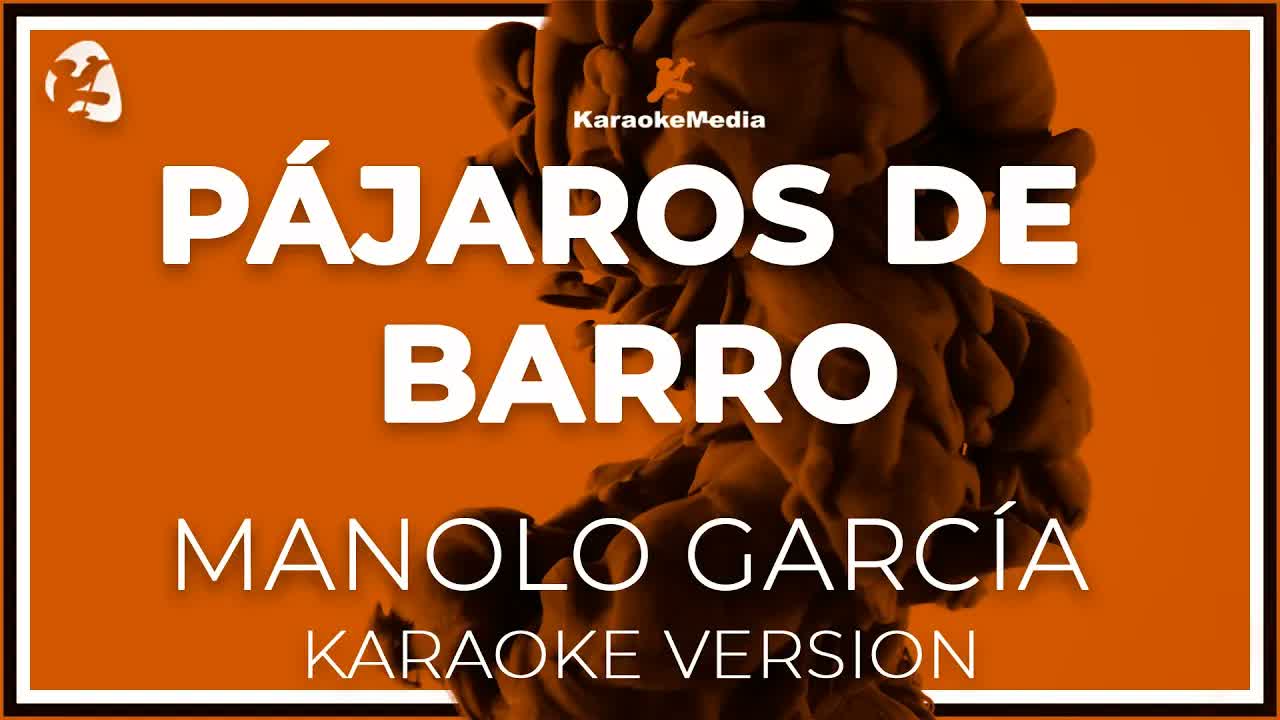 Manolo Garcia - Pájaros De Barro