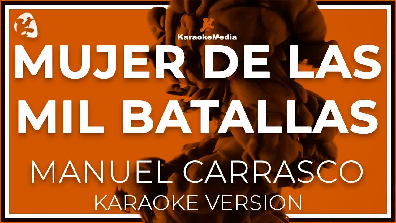 Manuel Carrasco - Mujer De Las Mil Batallas