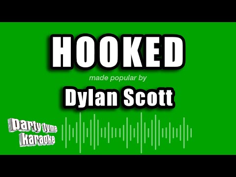 Dylan Scott - Hooked