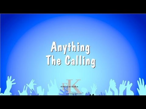 The Calling - Anything