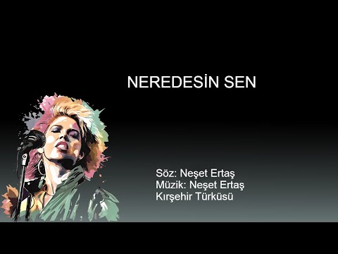 NEREDESIN SEN