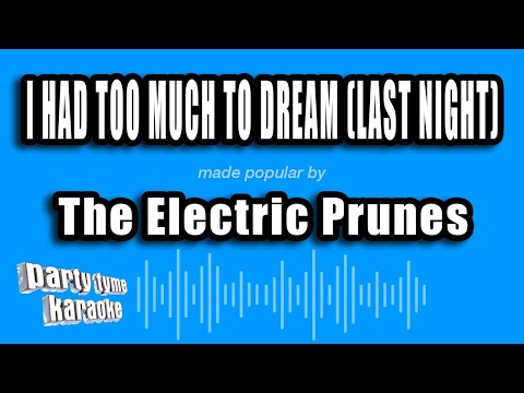 The Electric Prunes - I Had Too Much To Dream (Last Night)