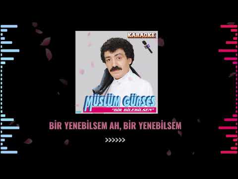 Müslüm Gürses - Bir Bilebilsen