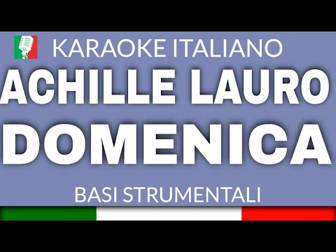 ACHILLE LAURO - DOMENICA
