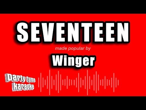 Winger - Seventeen