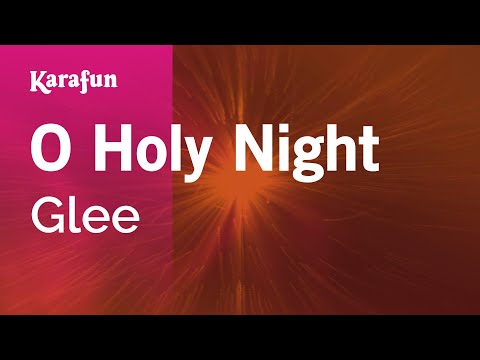 Glee - O Holy Night