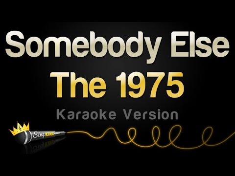 The 1975 - Somebody Else