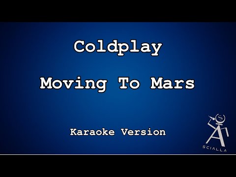 Coldplay - Moving To Mars