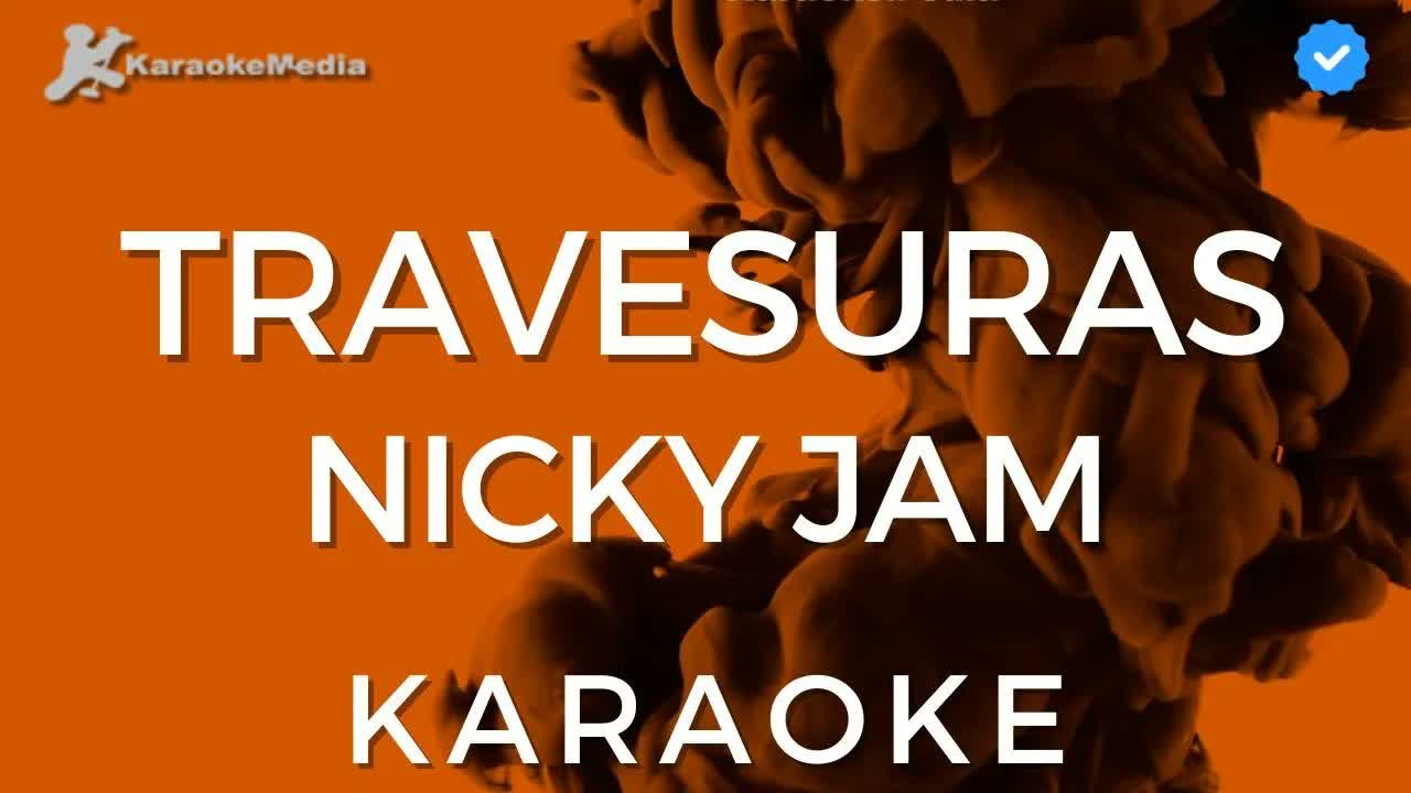 Nicky Jam - Travesuras
