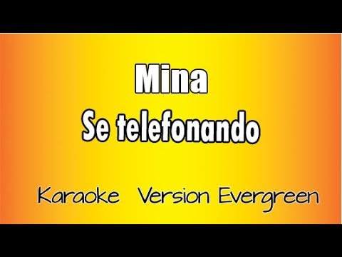 Mina - Se telefonando