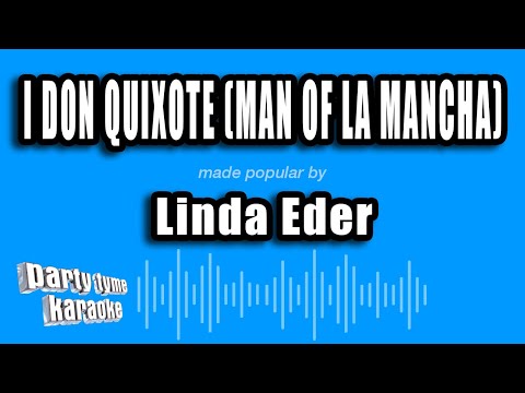 Linda Eder - I Don Quixote (Man of La Mancha)