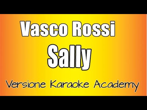 Vasco Rossi - Sally