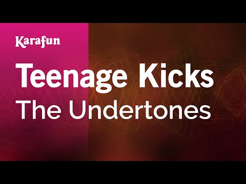 The Undertones - Teenage Kicks