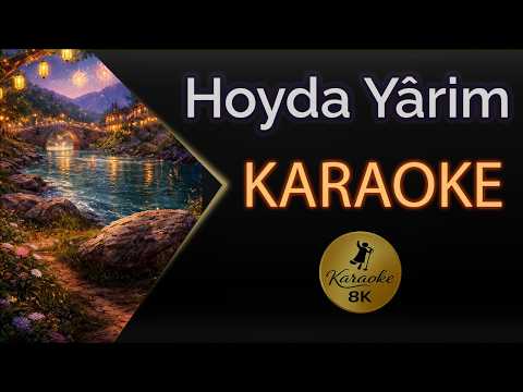 Irrmağın Geçeleri (Hoyda Yarim) Altyapı | 8K