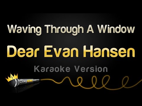 Dear Evan Hansen - Waving Through A Window