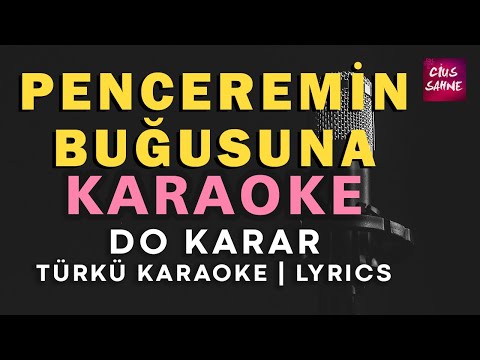 Penceremin Buğusuna Çizdim Yüzünü - Do