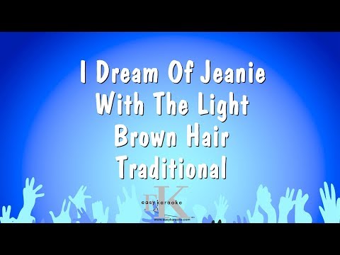 Traditional - I Dream Of Jeanie With The Light Brown Hair