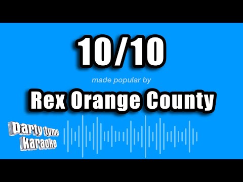Rex Orange County - 10/10