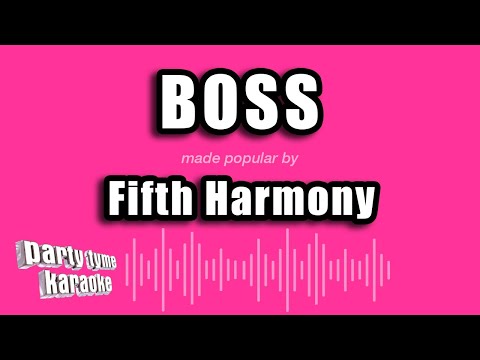 Fifth Harmony - Boss