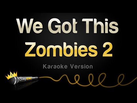 Zombies 2 - We Got This