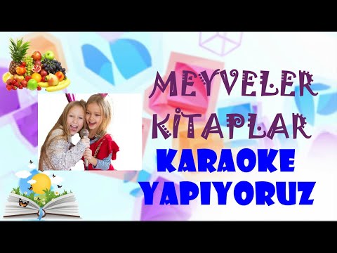 Karaoke Versiyon - Meyveler & Kitaplar