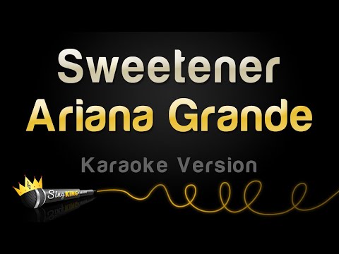 Ariana Grande - Sweetener