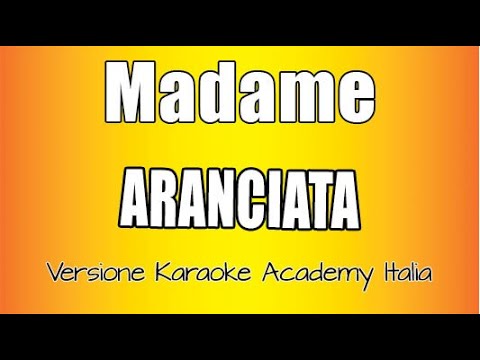 Madame - Aranciata