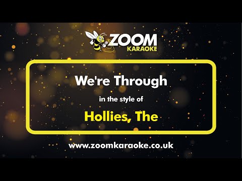 The Hollies - We're Through