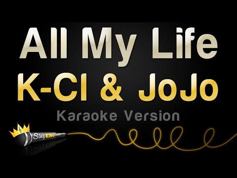 K-Ci & Jojo - All My Life