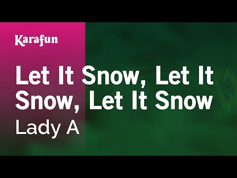 Lady A - Let It Snow, Let It Snow, Let It Snow