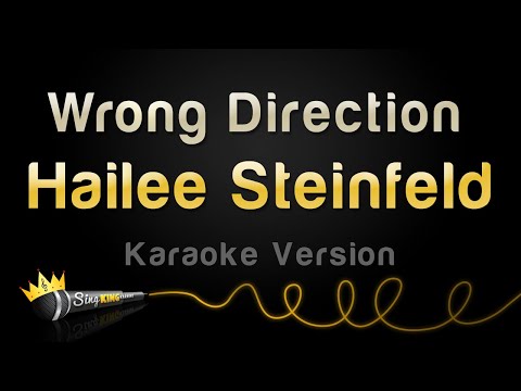 Hailee Steinfeld - Wrong Direction