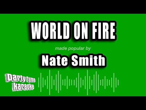 Nate Smith - World on Fire
