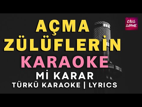 Açma Zülüflerin Yar Yar - Mi