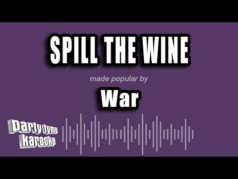 War - Spill the Wine