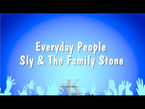 Sly & The Family Stone - Everyday People