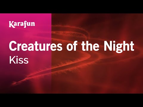 Kiss - Creatures of the Night