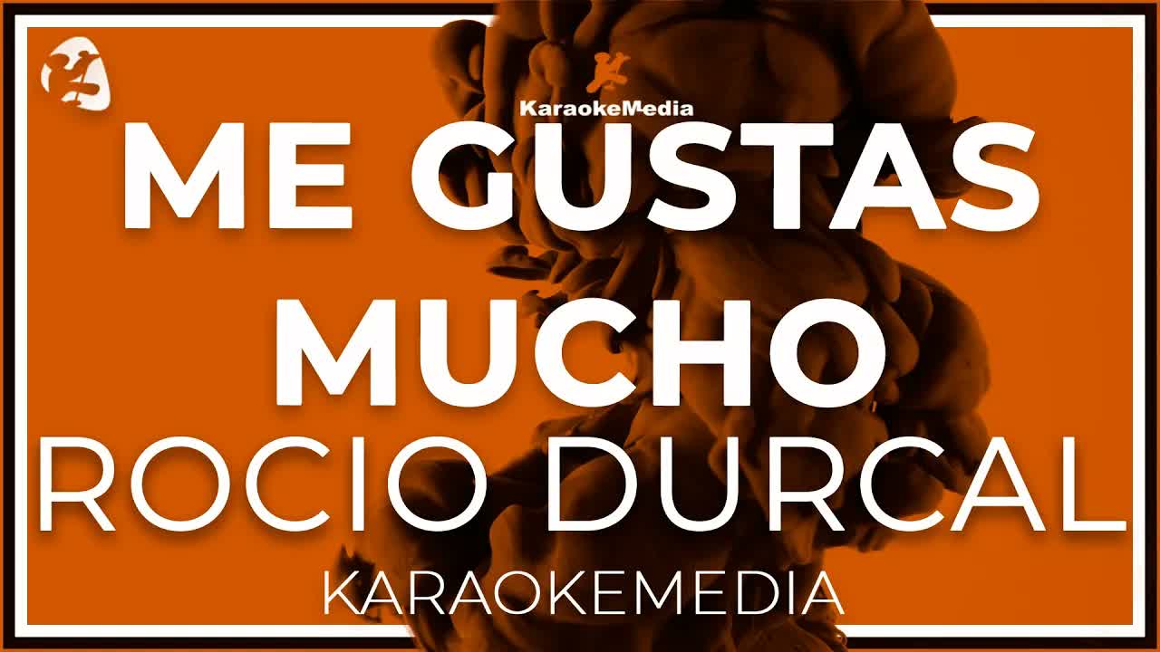 Rocío Dúrcal - Me gustas mucho