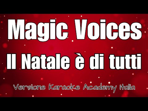 Magic Voices - Il Natale è Di Tutti