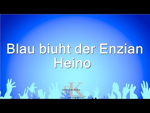 Heino - Blau biuht der Enzian