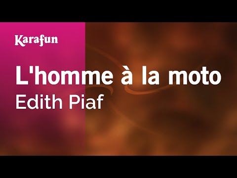Edith Piaf - L'homme à la moto