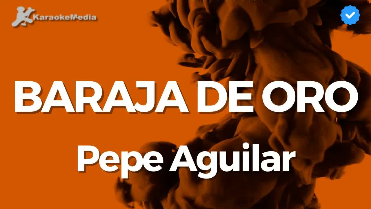 Pepe Aguilar - Baraja De Oro