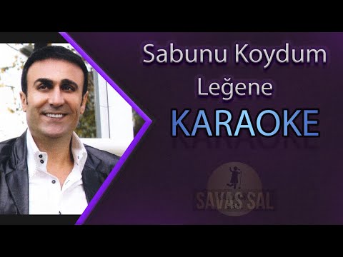 Sabunu Koydum Leğene