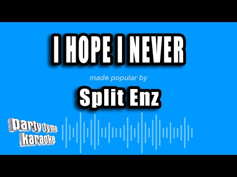 Split Enz - I Hope I Never