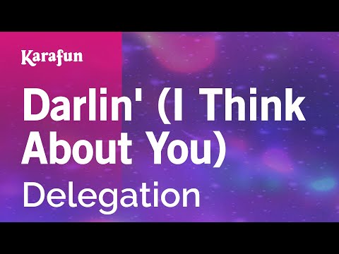 Delegation - Darlin' (I Think About You)