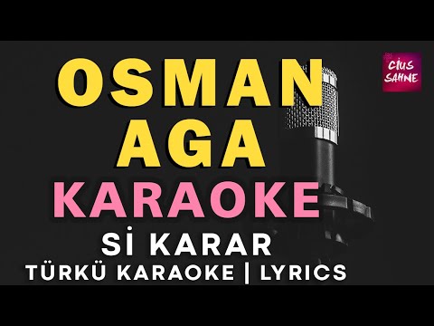 Osman Aga - Si