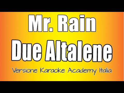 Mr. Rain - Due altalene