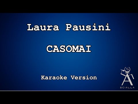 Laura Pausini - Casomai Live