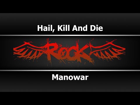Manowar - Hail, Kill And Die