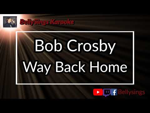 Bob Crosby - Way Back Home [Fallout]